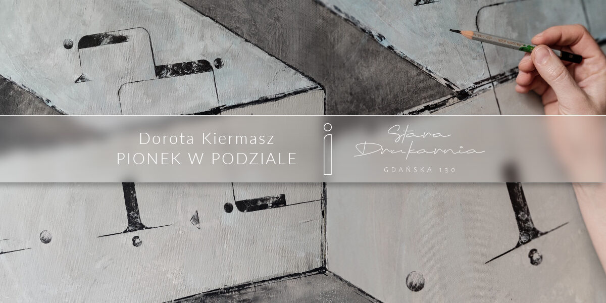 Wystawa w Starej Drukarni w Łodzi